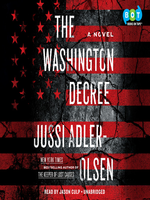 Title details for The Washington Decree by Jussi Adler-Olsen - Available